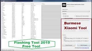 Burmese Xiaomi Authentication Flasher Tool v1.3 Beta (working 100%)