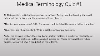 Medical Terms Quiz 1- Prefixes/Suffixes