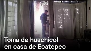 Toma de huachicol en casa de Ecatepec - Huachicoleros  - En Punto con Denise Maerker
