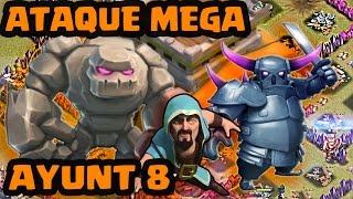 COMO ATACAR CON MEGA EN  AYUNTAMIENTO 8 - A por todas con Clash of Clans - Español - CoC