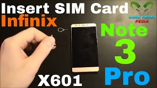 Infinix Note 3 Pro Insert The SIM Card X601