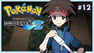 Pokémon Version Noire 2 #12 : LE DÉSERT