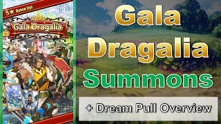 Gala Dragalia - Summons + Dream Pull Overview