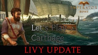 IMPERATOR ROME : CARTHAGE (LIVY UPDATE) - EP1