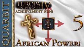 African Power Kongo! Let's Play EU4 1.29 - Part 5!