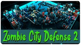 Zombie City Defense 2 Gameplay | Neon Pandemic | Let's Play Zombie City Defense 2