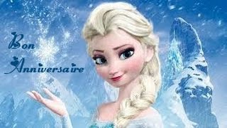 joyeux anniversaire (reine des neiges)