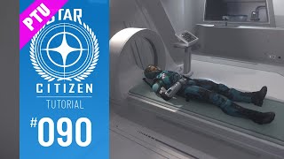 STAR CITIZEN #090 | TUTORIAL | MEDICAL GAMEPLAY AB DER 3.8.1 | Deutsch/German | Alpha 3.8.1 (PTU)