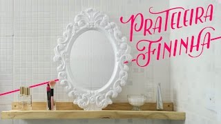 Como fazer prateleira canaleta gastando menos de R$10 - #ClubedaCasa - Decore gastando pouco