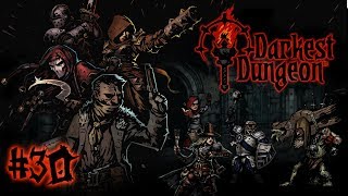 Прохождение Darkest Dungeon #30 Пророчим смерть тебе, Пророк