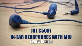 JBL C50HI In-Ear Headphones with Mic Review in Hindi | JBL C50HI Earphones vs Realme Buds