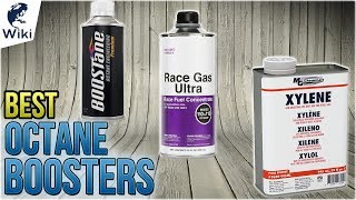 10 Best Octane Boosters 2018