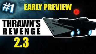 Starting a new Imperial Campaign (+ 2.3 SNEAK PEAK) (Ep. 1) | Empire at War -- Thrawn's Revenge