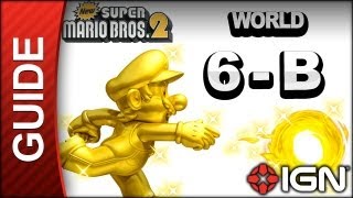 New Super Mario Bros. 2 - Star Coin Guide - World 6-B - Walkthrough