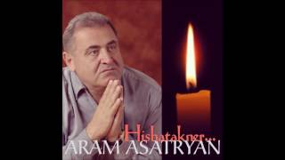Aram Asatryan [2016] NEW ALBUM "Hishatakner" [FULL][EXCLUSIVE]