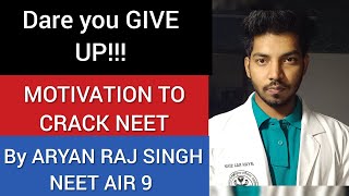 !!Dare you GIVE UP!!Motivation to Crack NEET|