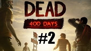 Прохождение игры (DLC) - The Walking Dead : 400 Days (История Шел) (#2)