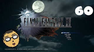 Final Fantasy 15: Spoopy Fortress - Part 60