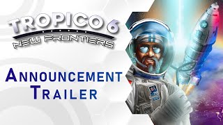 Tropico 6 | New Frontiers DLC | Ankündigungs-Trailer (DE)