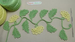 Урок вязания - ВЕТОЧКА с бутонами - ирландское кружево - Irish crochet lace