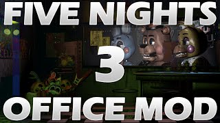 [FNAF MOD] Five Nights at Freddy's 2-3 (FNAF 2-3) Office Mod Gameplay