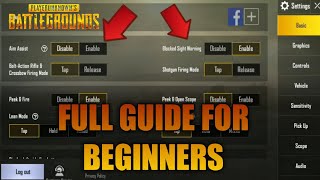 PUBG MOBILE BASIC SETTINGS FOR BEGINNERS l PUBG MOBILE BASIC SETTINGS | FULL GUIDE BASIC SETTING