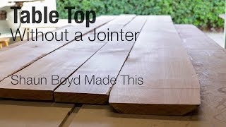 How to Make a Table Top Without a Jointer