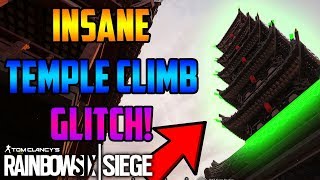 INSANE TEMPLE GLITCH ON SKYSCRAPER! *CLIMBING GLITCH* - Rainbow Six Siege