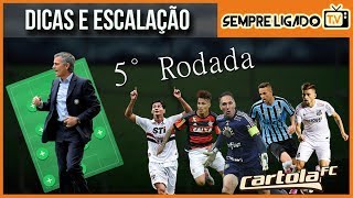 CARTOLA FC 2017 - #05 RODADA Escalando Time