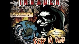 INVADER - Szabadon