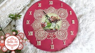 Часы своими руками. Мастер-класс по декору настенных часов в технике декупаж. DIY роспись часов