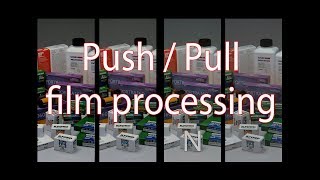 Push & Pull Slide Film processing