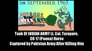 Tank Of Lt. Col Ardeshir Tarapore (Indian Army) Captured by Pakistan Army After Killing Him 1965 War