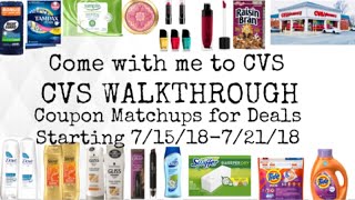 Come with me to CVS~CVS Walkthrough Coupon Matchups & Breakdowns Deals Starting 7/15/18-7/21/18