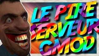 LE PIRE SERVEUR GMOD DarkRP !  LA QUÊTE DE LA SAINTE ARMES