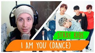 REAGINDO À Stray Kids "I am YOU" Dance Practice