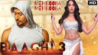Baaghi 3 Item Song  | Nora Fatehi | Tiger Shroff & Shraddha Kapoor | Baaghi 3 Songs Details | 2020