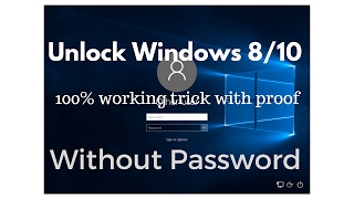 How To Unlock Windows Without Password (Win10/8)