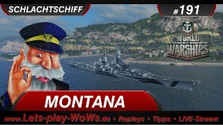 World of Warships Replay #191: Montana [ 6 Kills | 165K ] deutsch