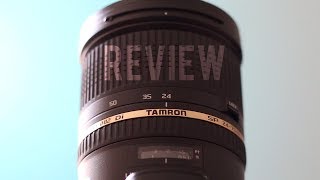 Tamron 24-70 F2.8 (Canon) Review