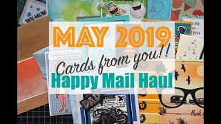 May 2019 Happy Mail Haul | Cards from You!!