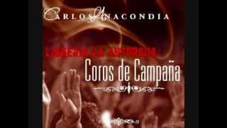 COROS DE CAMPAÑA-CD- COMPLETO CARLOS-ANNACONDIA