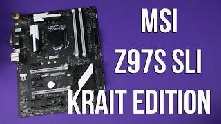 Распаковка MSI Z97S SLI Krait Edition