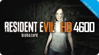Intel HD 4600 Gaming | Resident Evil 7: Biohazard Gameplay & Frame Rate