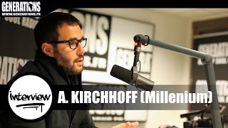 "Je Veux Signer" avec... Alexandre Kirchhoff (Millenium / Universal Music)