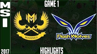 Flash Wolves vs Gigabyte Gaming Highlights MSI 2017 Day 2 Group Stage - FW vs GAM