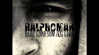 Ralphoman - Bare gjør som jeg gjør (prod Ralphoman)