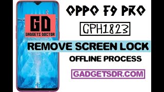 Oppo F9 Pro CPH1823 offline method Pattern, Password, Pin & FRP New Security- MRT tool