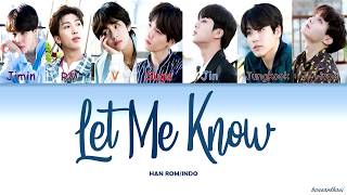 [INDO SUB] BTS (방탄소년단) - Let Me Know (Color Coded Lyrics)
