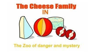 The Cheese Family